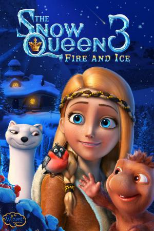 Karlar Kraliçesi 3: Ateş ve Buz (2016)