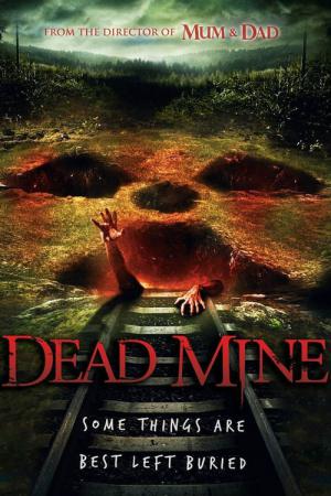 Ölüm Madeni (2012)
