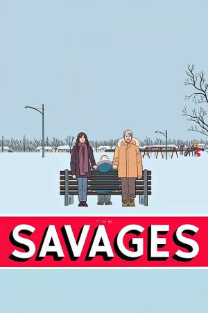 Savage Ailesi (2007)