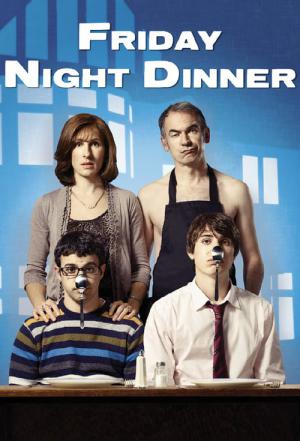 Friday Night Dinner (2011)