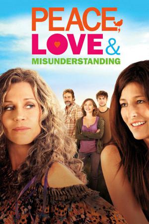 Barış, Sevgi ve Yanlış Anlamalar (2011)