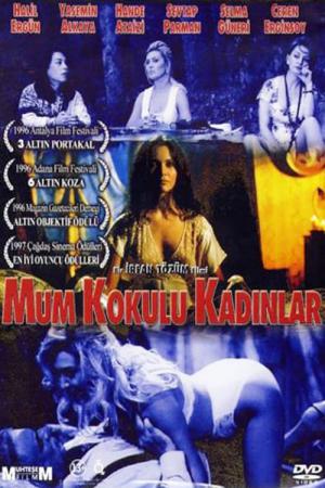 Mum Kokulu Kadınlar (1996)
