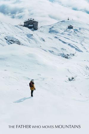 Dağları Deviren Baba (2021)