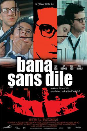 Bana Şans Dile (2001)