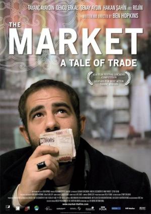 Pazar - Bir Ticaret Masalı (2008)