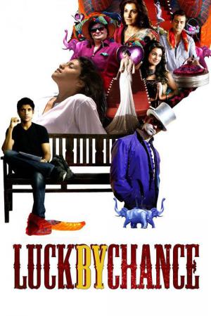 Başari İçin Sans ve Uğur Tilsimi  / Şans Eseri  / Luck by Chance (2009)