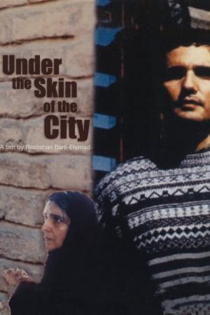 Şehrin Derisi Altında (2001)
