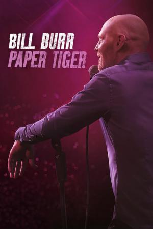 Bill Burr: Paper Tiger (2019)