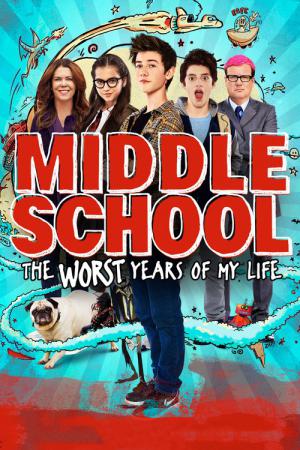 Ortaokul: Hayatımın En Kötü Yılları (2016)