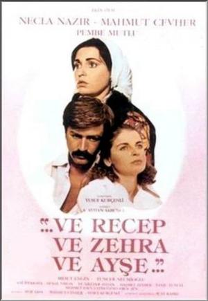 Ve Recep ve Zehra ve Ayşe (1983)