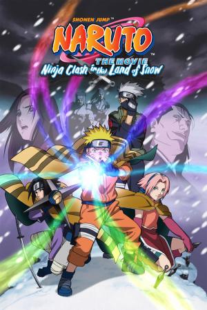 Naruto the Movie 1:  Ninja Clash in the Land of Snow (2004)