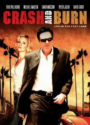 Crash and Burn (2008)