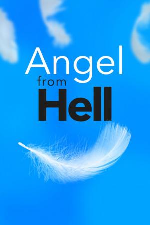 Angel from Hell (2016)