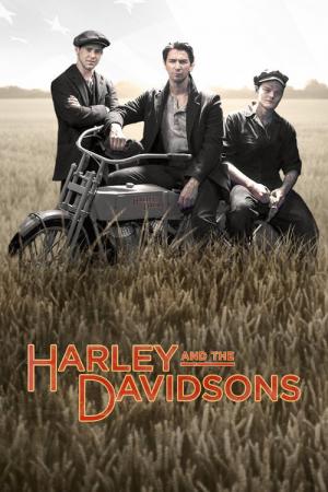 Harley and the Davidsons (2016)