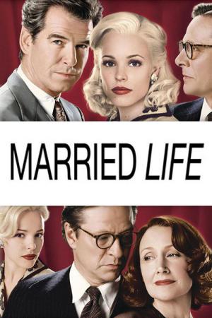 Married Life (2007)