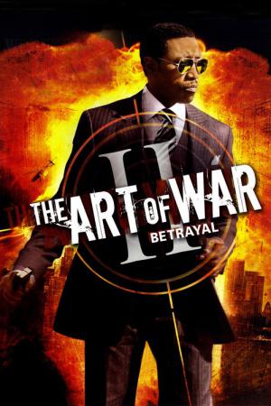 Savaş Sanatı II: İhanet (2008)