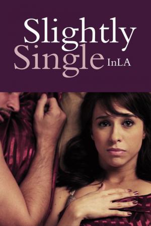 Slightly Single in L.A. (2013)