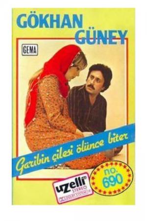 Garibin Çilesi Ölünce Biter (1979)