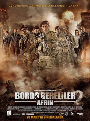 Bordo Bereliler 2: Afrin (2018)