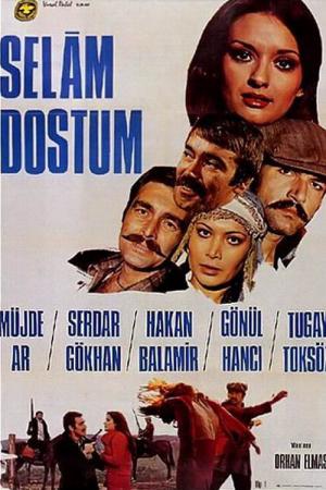 Selam Dostum (1977)