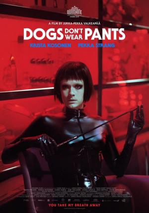 Köpekler Pantolon Giymez (2019)