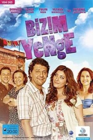 Bizim Yenge (2011)