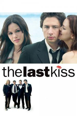 Son Öpücük (2006)