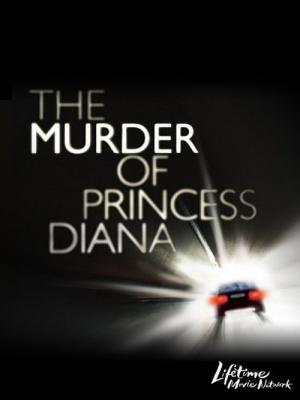 Prenses Diana Cinayeti (2007)
