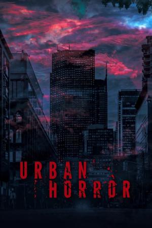 Urban Horror (2024)