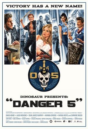 Danger 5 (2011)