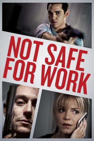 İş İçin Güvenli Değil (2014)