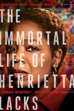 Henrietta Lacks'ın Ölümsüz Hayatı (2017)