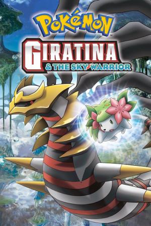 Pokemon: Giratina Gökyüzü Savaşçısı (2008)