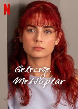 Geleceğe Mektuplar (2025)