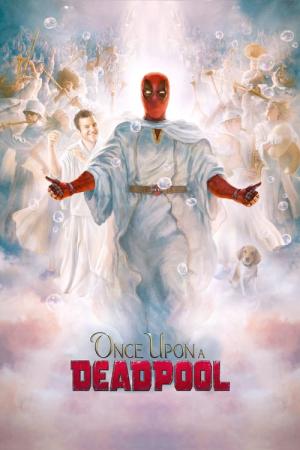 Bir Zamanlar Deadpool (2018)