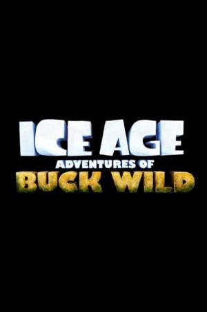 Buz Devri: Buck Wild'ın Maceraları (2022)