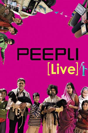 Peepli Live (2010)