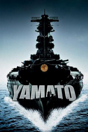 Son Görev: Yamato (2005)
