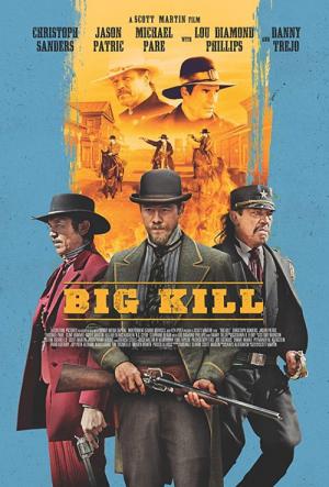 Big Kill Kasabası (2019)