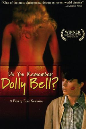 Dolly Bell'i Hatırlıyor Musun? (1981)