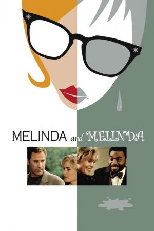 Melinda ve Melinda (2004)