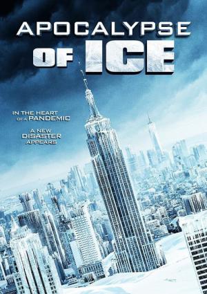 Apocalypse of Ice (2020)