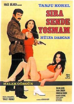 Sıra Sende Yosmam (1971)