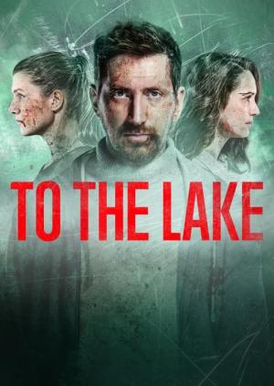 To the Lake (2019)