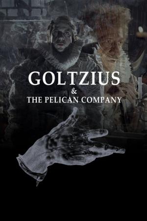 Goltzius ve Pelikan Kumpanyasi (2012)