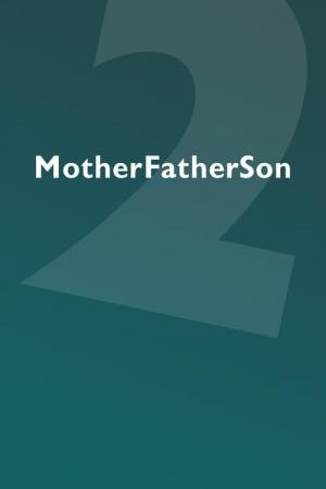 MotherFatherSon (2019)