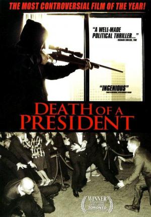 Bir Başkanın Ölümü (2006)
