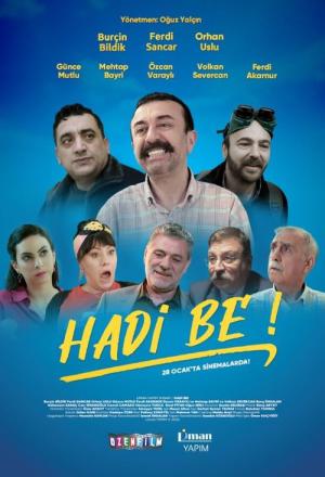 Hadi Be! (2022)