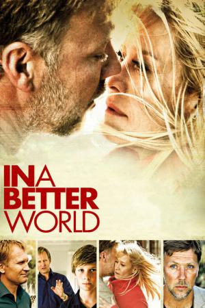 Daha İyi Bir Dünyada (2010)