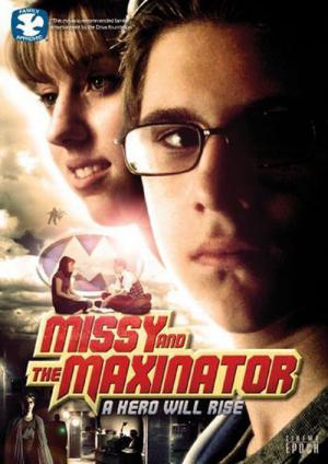 Missy and the Maxinator (2009)